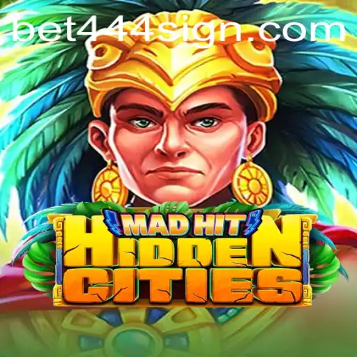 Explore the Enchanting World of MadHitHiddenCities and the Thrills of Bet444 Sign Up
