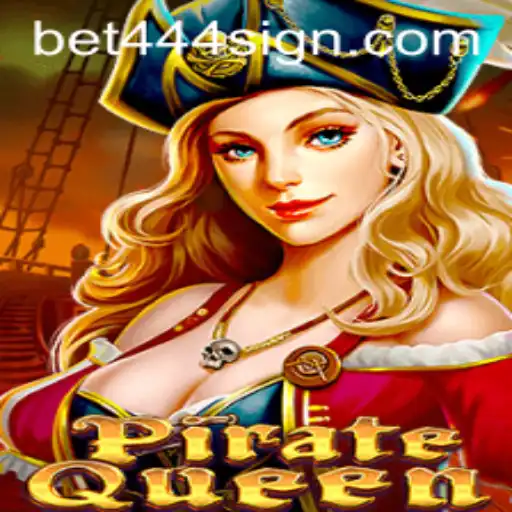 Embark on an Epic Adventure with PirateQueen and Bet444 Sign Up
